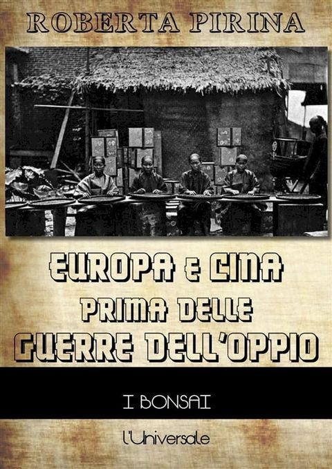 Europa e Cina prima delle guerre dell'oppio(Kobo/電子書)