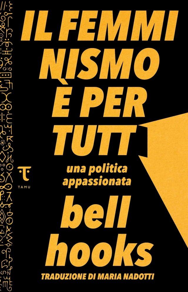  Il femminismo &egrave; per tutti(Kobo/電子書)