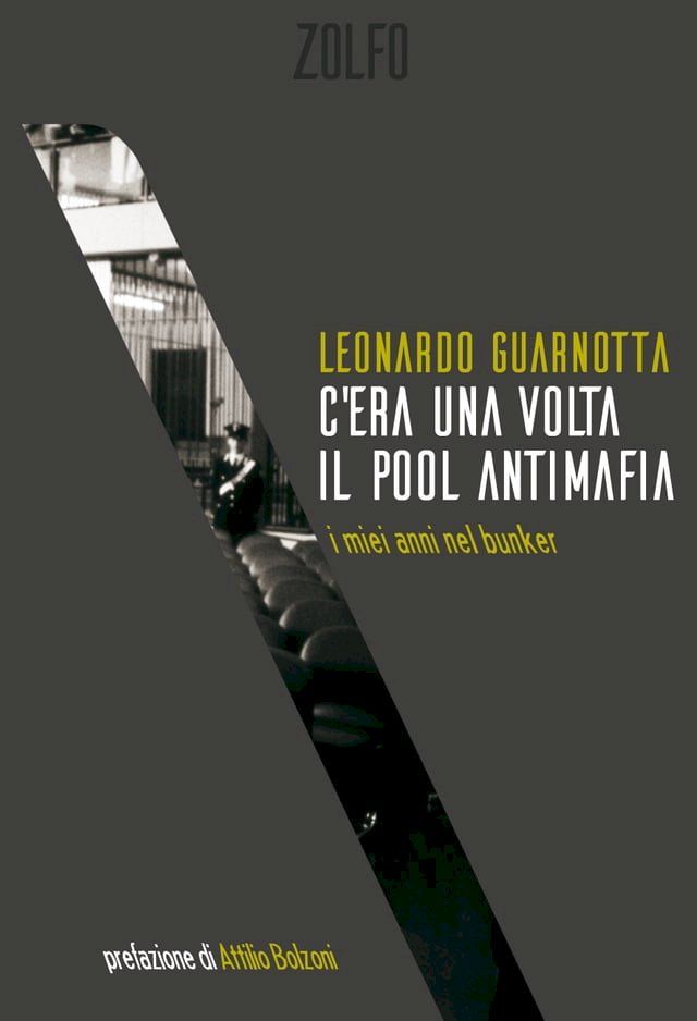  C'era una volta il pool antimafia(Kobo/電子書)