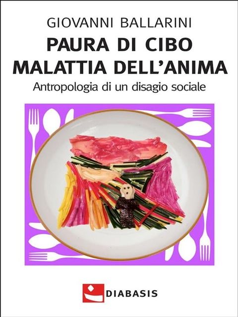 Paura di cibo Malattia dell'anima(Kobo/電子書)