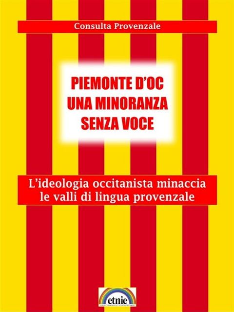 Piemonte d'oc una minoranza senza voce(Kobo/電子書)