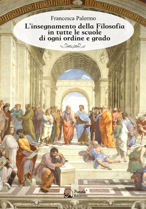 L'insegnamento della Filosofia in tutte le scuole di ogni ordine e grado(Kobo/電子書)