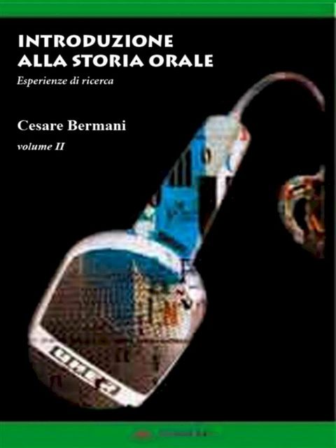 Introduzione alla Storia Orale - Volume 2(Kobo/電子書)