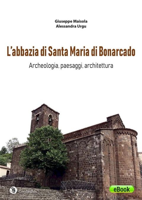 L’abbazia di Santa Maria di Bonarcado(Kobo/電子書)