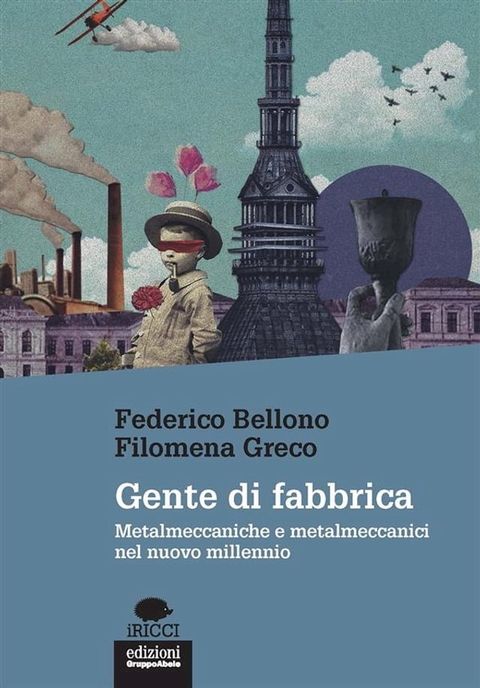 Gente di fabbrica(Kobo/電子書)