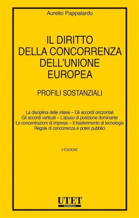 Il diritto della concorrenza dell'Unione europea(Kobo/電子書)