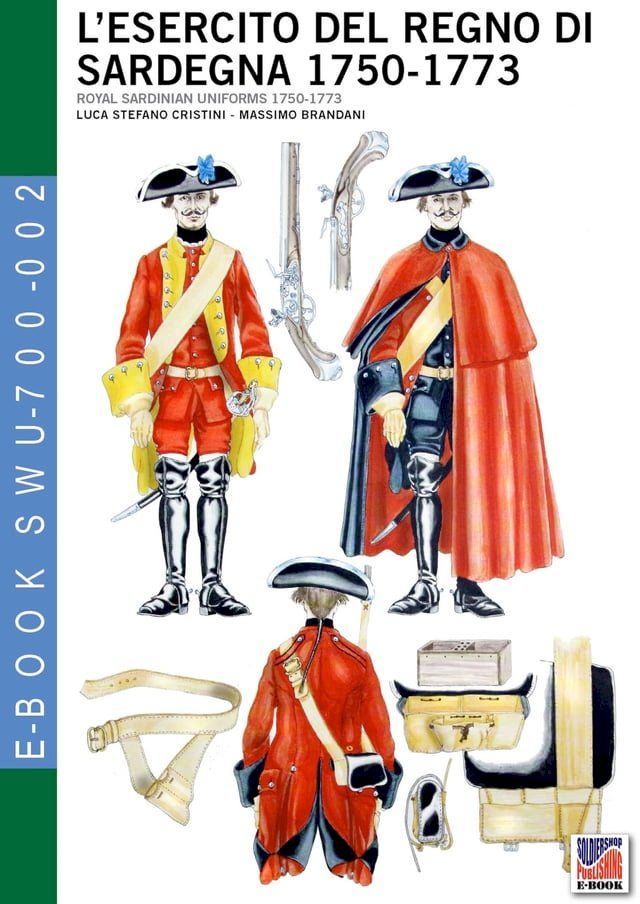  L’esercito del Regno di Sardegna 1750-1773(Kobo/電子書)