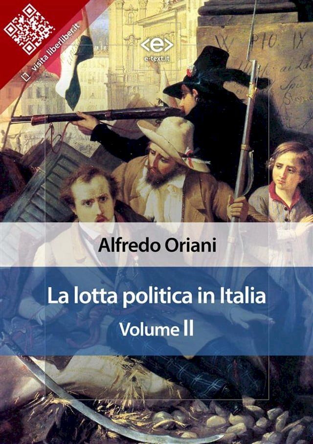  La lotta politica in Italia. Volume II(Kobo/電子書)