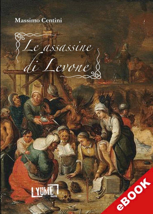  Le assassine di Levone(Kobo/電子書)