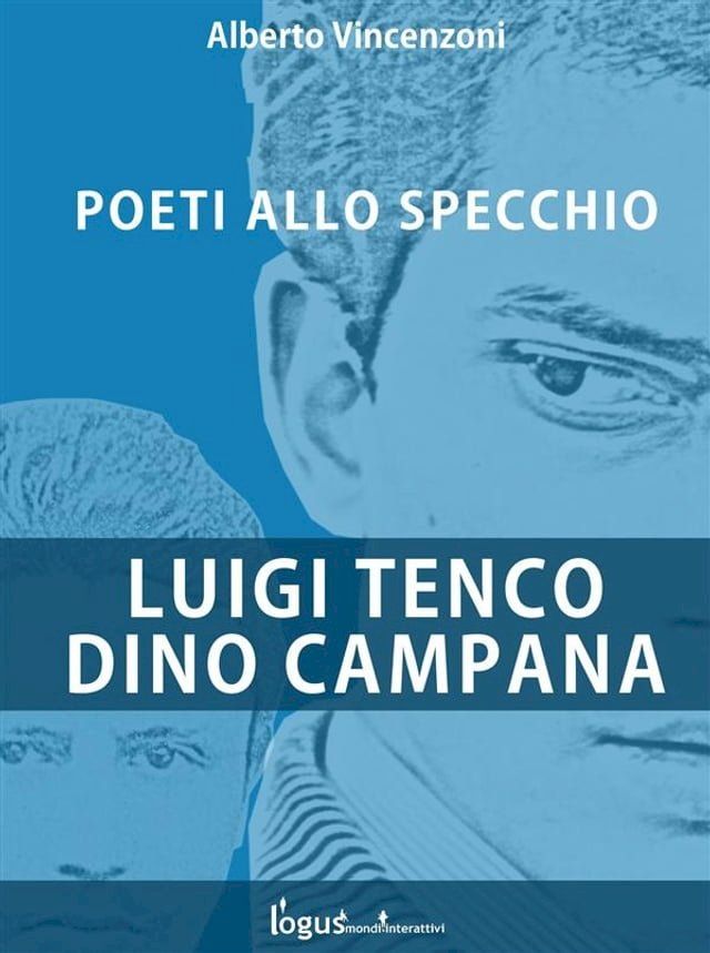  Luigi Tenco - Dino Campana(Kobo/電子書)