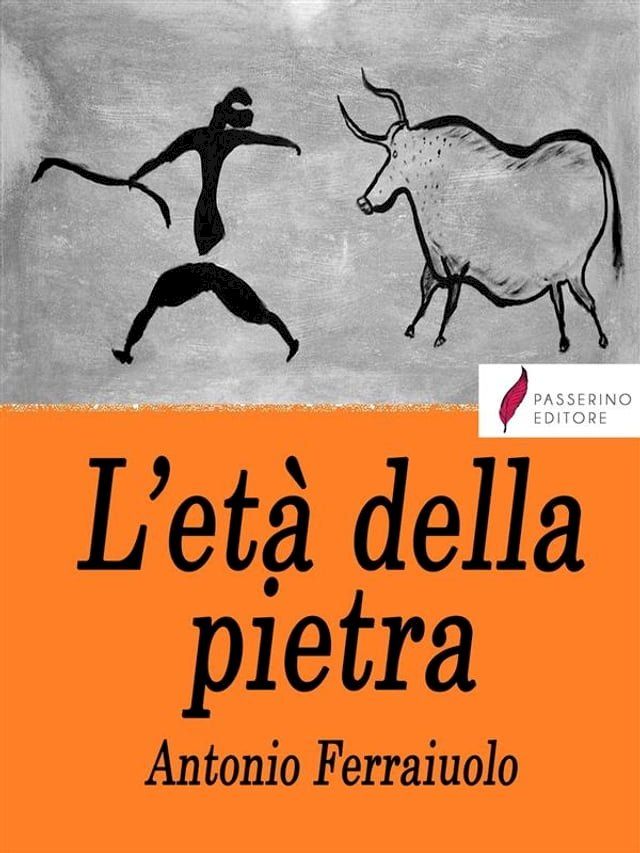  L'et&agrave; della pietra(Kobo/電子書)