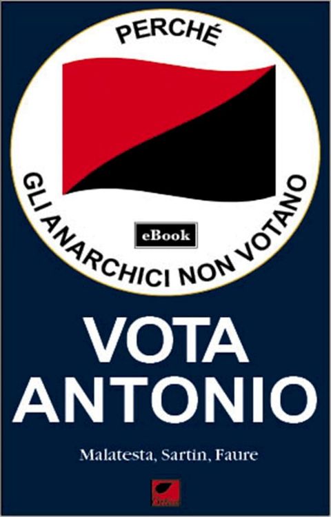 Perché gli anarchici non votano(Kobo/電子書)