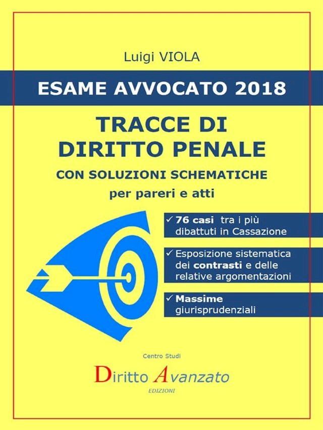  ESAME AVVOCATO 2018. Tracce di Diritto penale(Kobo/電子書)