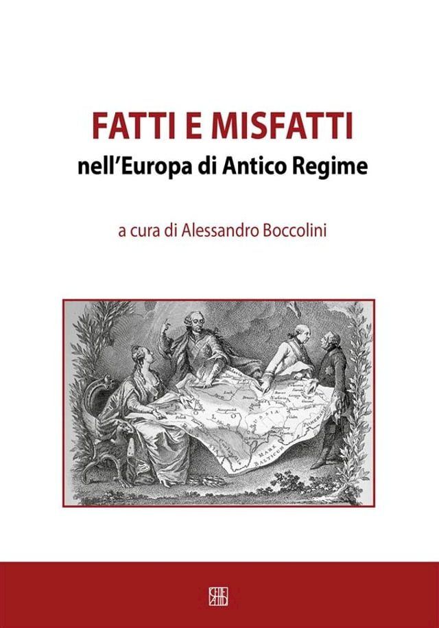  Fatti e misfatti nell'Europa di Antico Regime(Kobo/電子書)