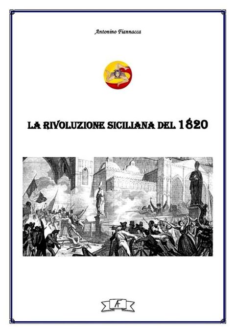 La rivoluzione siciliana del 1820(Kobo/電子書)