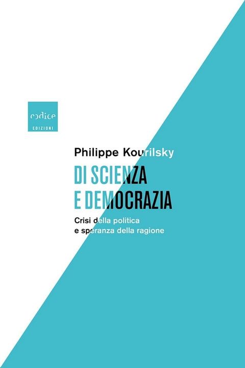 Di scienza e democrazia(Kobo/電子書)