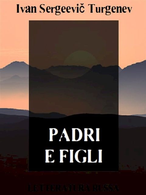 Padri e figli(Kobo/電子書)