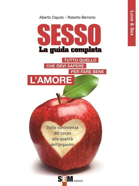 Sesso, la guida completa(Kobo/電子書)