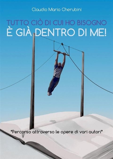 Tutto ciò di cui ho bisogno è già dentro di me!(Kobo/電子書)