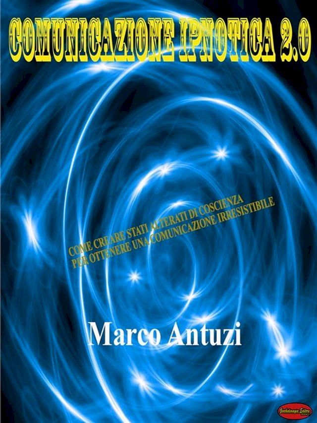  Comunicazione Ipnotica 2.0(Kobo/電子書)