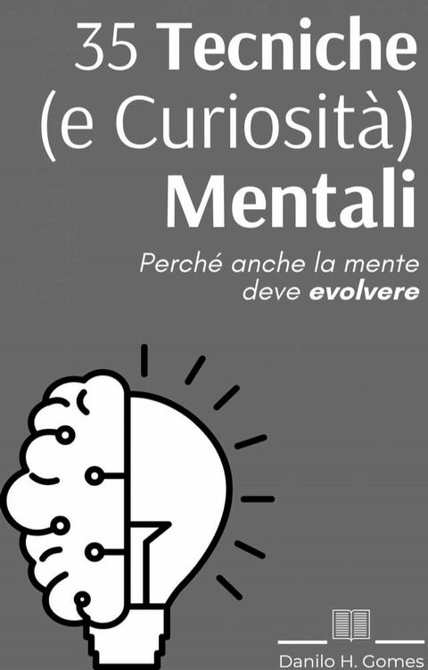 35 Tecniche e Curiosità Mentali(Kobo/電子書)