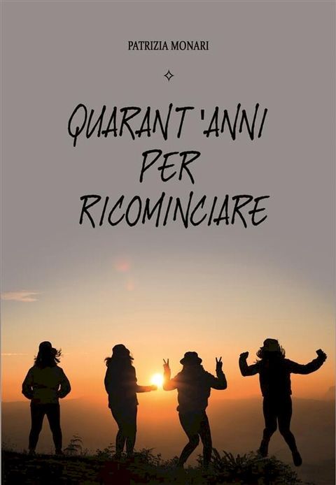 Quarant'anni per ricominciare(Kobo/電子書)