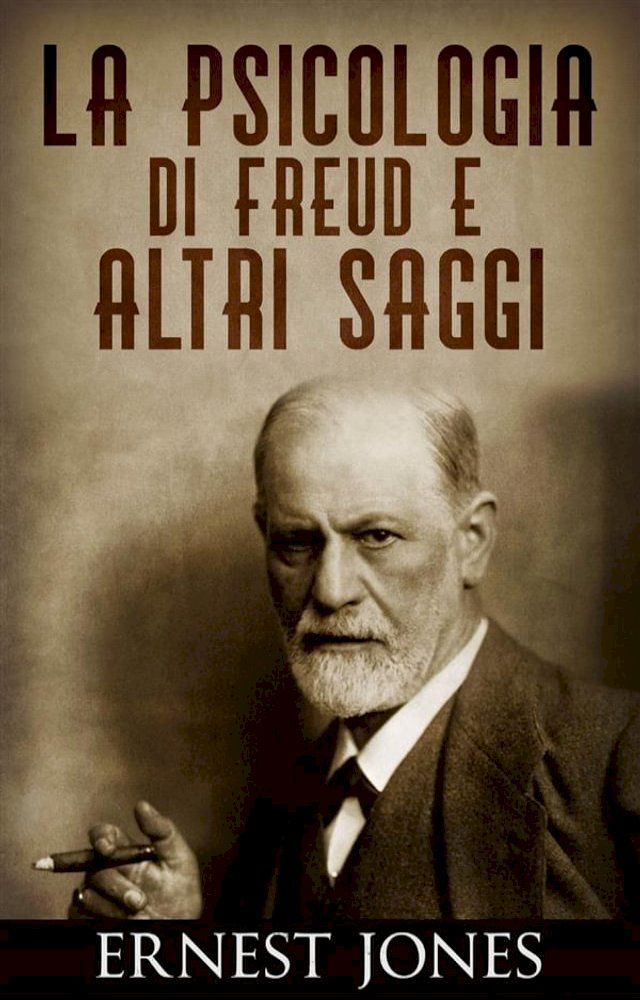  La psicologia di Freud e altri saggi(Kobo/電子書)