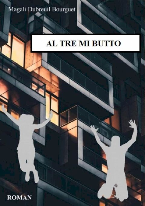 Al tre mi butto(Kobo/電子書)