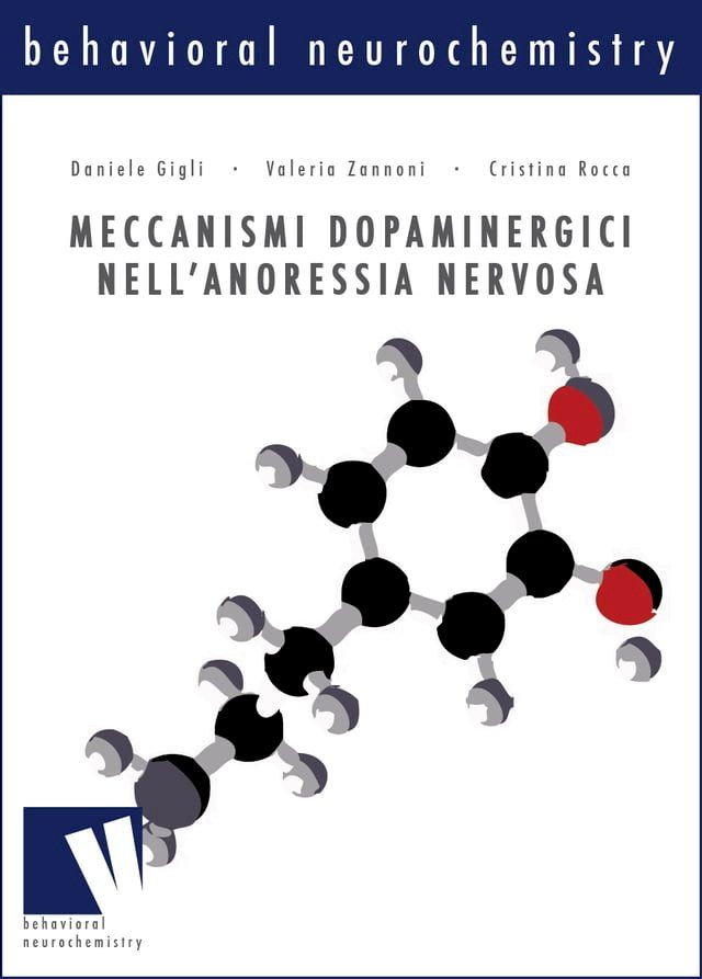  Meccanismi dopaminergici nell'anoressia nervosa(Kobo/電子書)