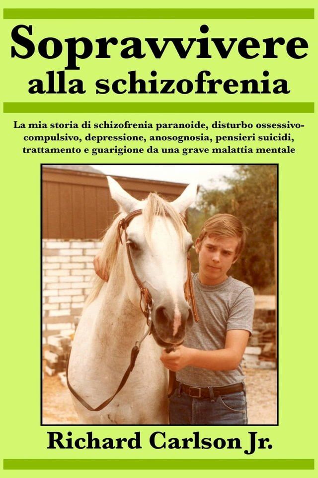  Sopravvivere alla schizofrenia(Kobo/電子書)