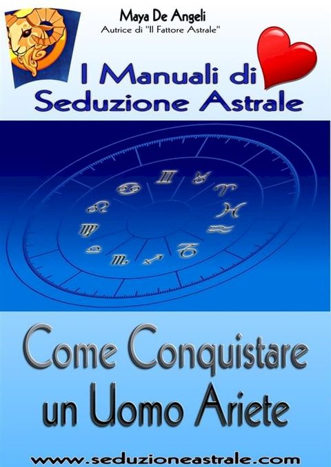 Come Conquistare un Uomo Ariete(Kobo/電子書)