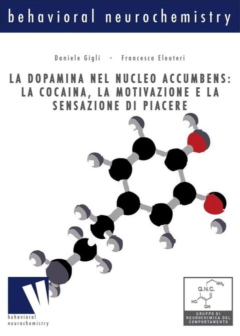 La dopamina nel nucleo accumbens(Kobo/電子書)