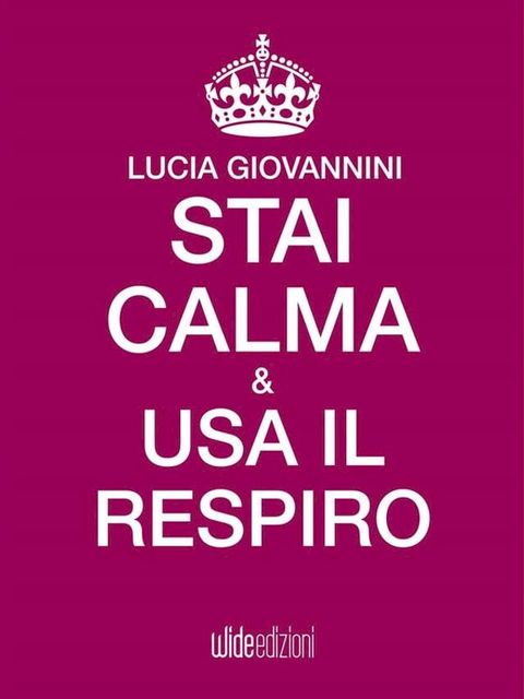 Stai calma e usa il respiro(Kobo/電子書)