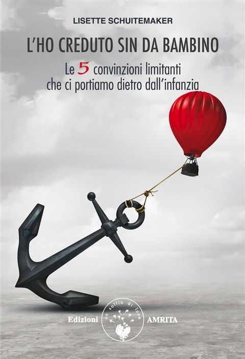 L’ho creduto sin da bambino(Kobo/電子書)