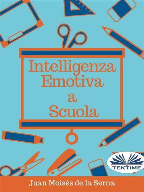 Intelligenza Emotiva A Scuola(Kobo/電子書)