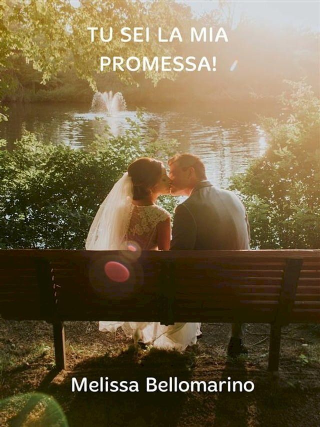  Tu sei la mia promessa!(Kobo/電子書)