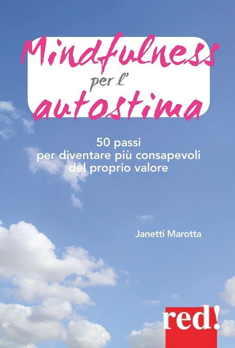 Mindfulness per l'autostima(Kobo/電子書)