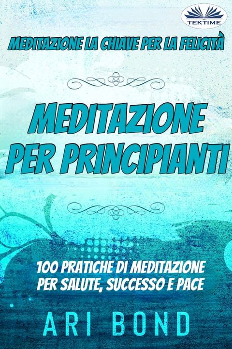 Meditazione per Principianti(Kobo/電子書)