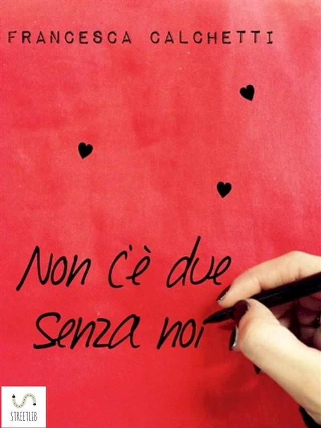  Non c'è due senza noi(Kobo/電子書)