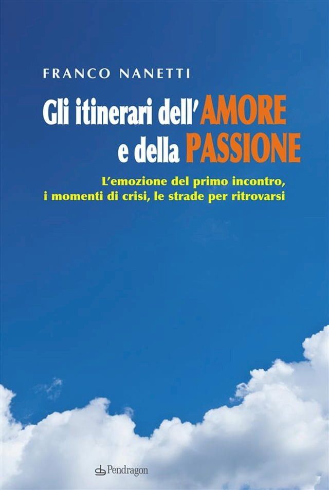  Gli itinerari dell'Amore e della Passione(Kobo/電子書)