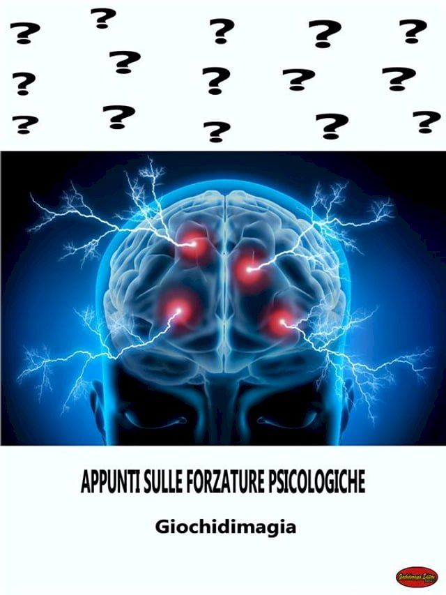  'Appunti sulle Forzature Psicologiche(Kobo/電子書)