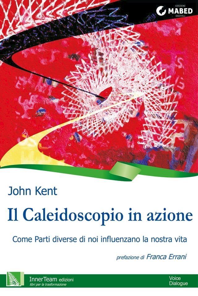  Il Caleidoscopio in azione(Kobo/電子書)