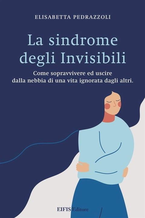 La Sindrome degli Invisibili(Kobo/電子書)