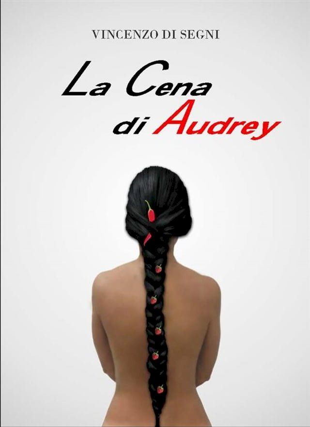  La Cena di Audrey(Kobo/電子書)