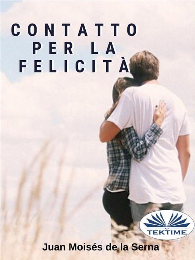  Contatto Per La Felicità(Kobo/電子書)