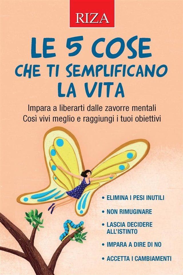  Le 5 cose che ti semplificano la vita(Kobo/電子書)