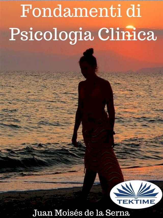  Fondamenti Di Psicologia Clinica(Kobo/電子書)