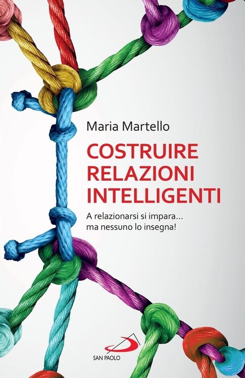 Costruire relazioni intelligenti(Kobo/電子書)