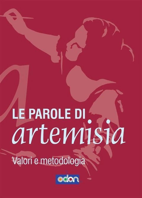 Le Parole di Artemisia(Kobo/電子書)