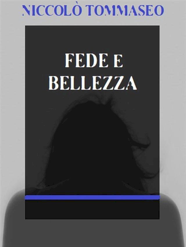  Fede e bellezza(Kobo/電子書)